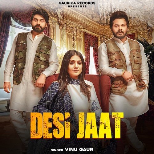 Desi Jaat Vinu Gaur MP3 Download