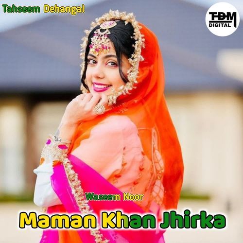 Maman Khan Jhirka Waseem Noor MP3 Download