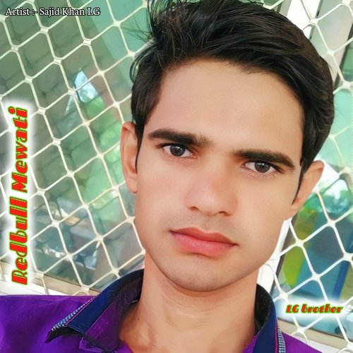 RedBull mewati Sajid Sogan MP3 Download