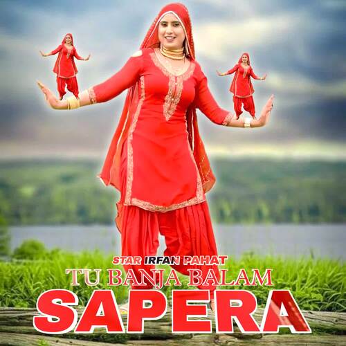 Tu Banja Balam Sapera Star Irfan Pahat MP3 Download
