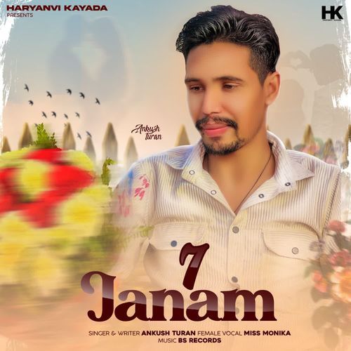 7 Janam Ankush Turan MP3 Download