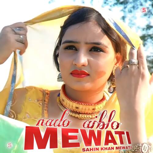 Nado Aiblo Mewati Sana Khan Mewati MP3 Download