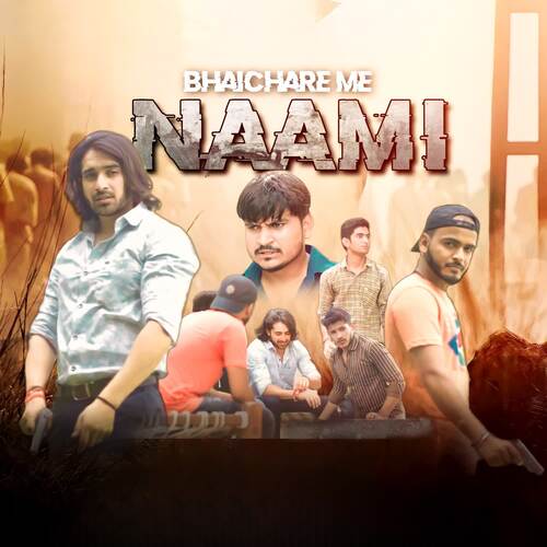 Bhaichare Me Naami Mohit Bairagi MP3 Download