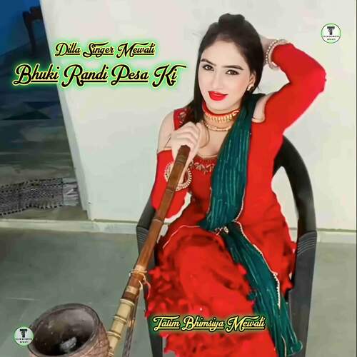Bhuki Randi Pesa Ki Talim Bhimsiya Mewati MP3 Download