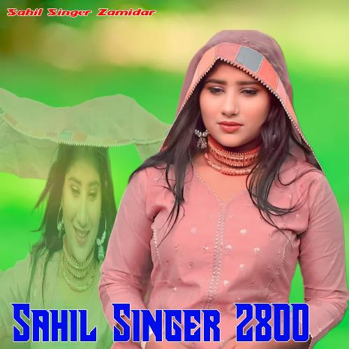 Sahil Singer 2800 Sahil Singer Zamidar MP3 Download