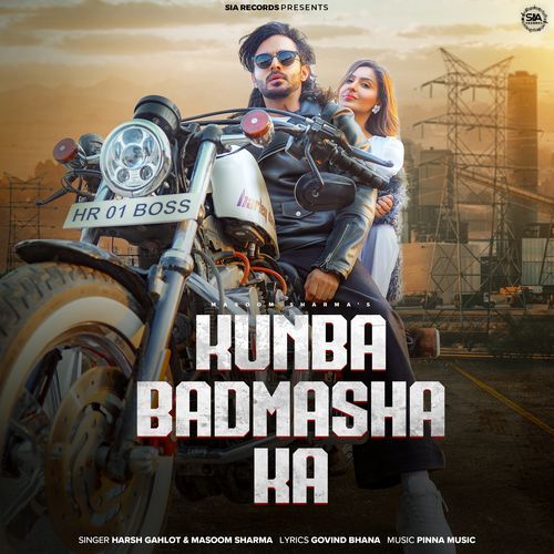 Kunba Badmasha Ka Harsh Gahlot MP3 Download