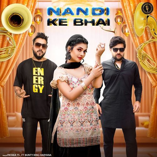 Nandi Ke Bhai Pataka TS MP3 Download