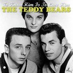 The Teddy Bears Songs MP3 Download