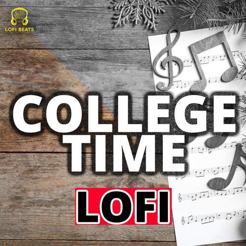 College Time LoFi Sarwan Khanda MP3 Download