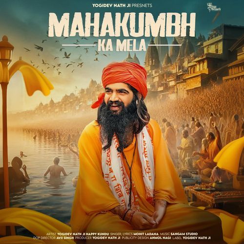 Mahakumbh Ka Mela Yogidev Nath ji MP3 Download