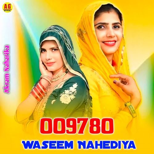 009780 WASEEM NAHEDIYA AKRAM NAHARIKA MP3 Download