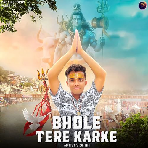 Bhole Tere Karke Vishhh MP3 Download
