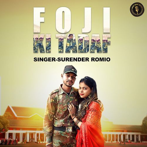 Foji Ki Tadaf Surender Romio MP3 Download