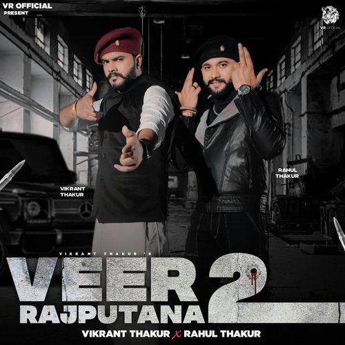 Veer Rajputana 2 Rahul Thakur MP3 Download