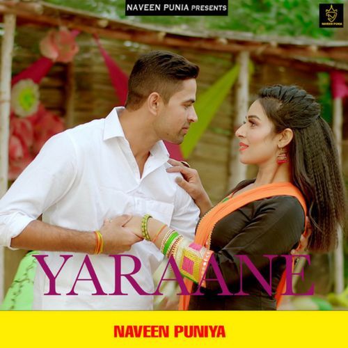 Yaraane Naveen Punia MP3 Download