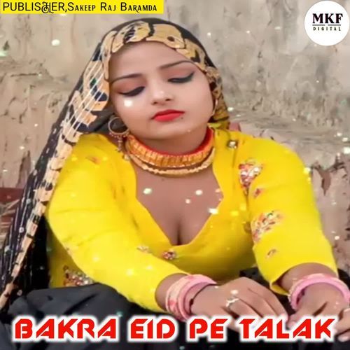 BAKRA EID PE TALAK Sakeep Raj Baramda MP3 Download