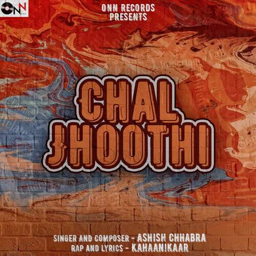 Chal Jhoothi Ashish Chhabra MP3 Download