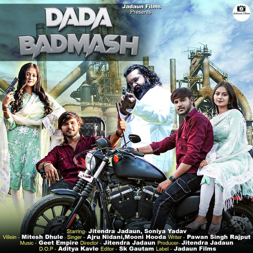 Dada Badmash (Feat. Jitendra Jadaun,Soniya Yadav) Ajru Nidani MP3 Download