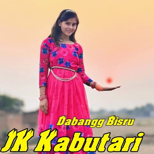 JK Kabutari Muskan Singer MP3 Download