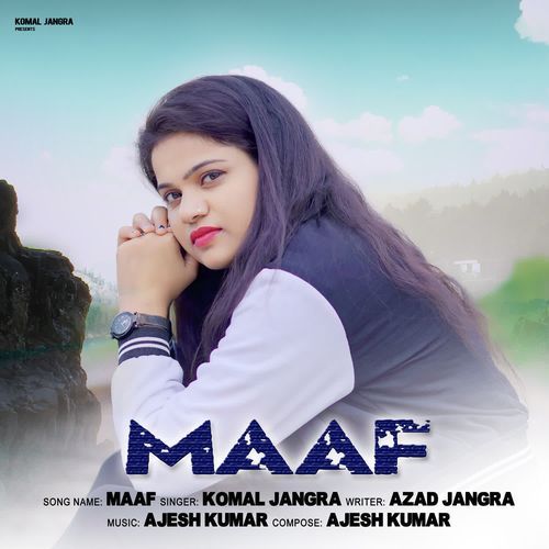 Maaf Komal Jangra MP3 Download