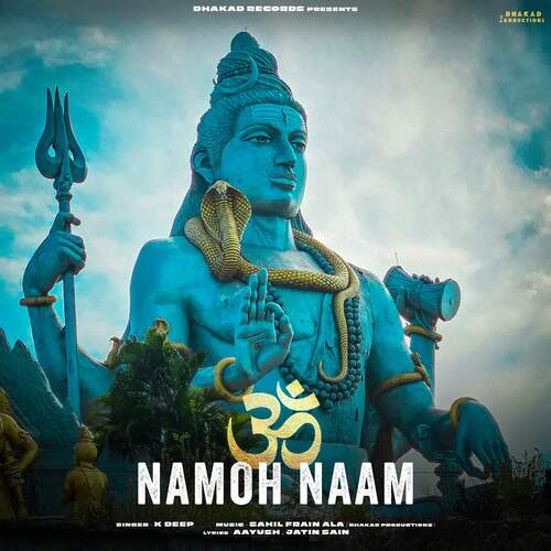 Om Namoh Naam K Deep MP3 Download