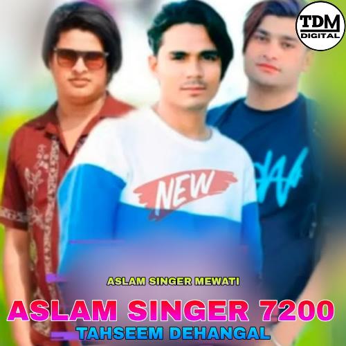 ASLAM SINGER 7200 Aslam Singer Original MP3 Download