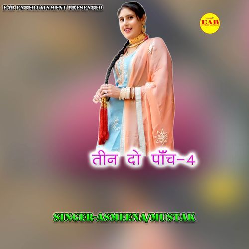 Teen Do Panch 4 Mustak MP3 Download