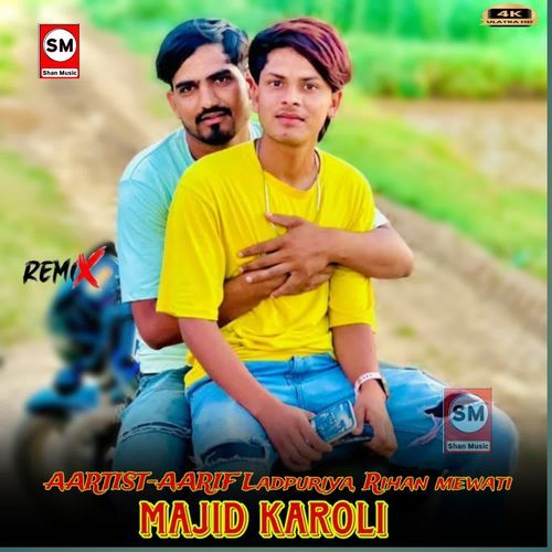 majid karoli Rihan Mewati MP3 Download