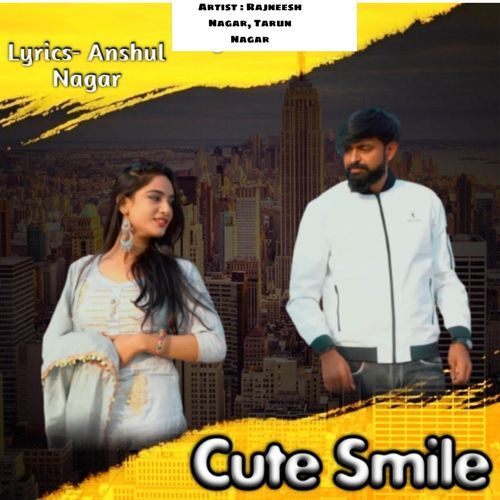 Cute Smile tarun nagar MP3 Download