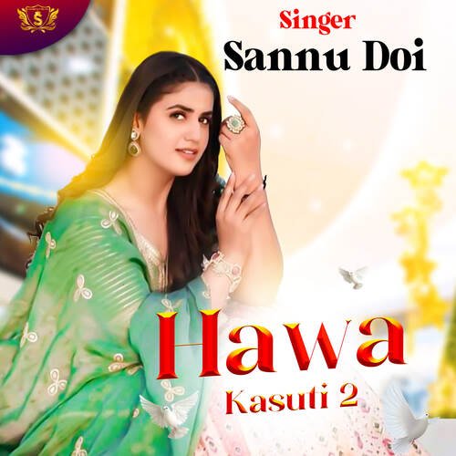 Hawa Kasuti 2 Sannu Doi MP3 Download