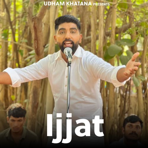 Ijjat Udham Khatana MP3 Download