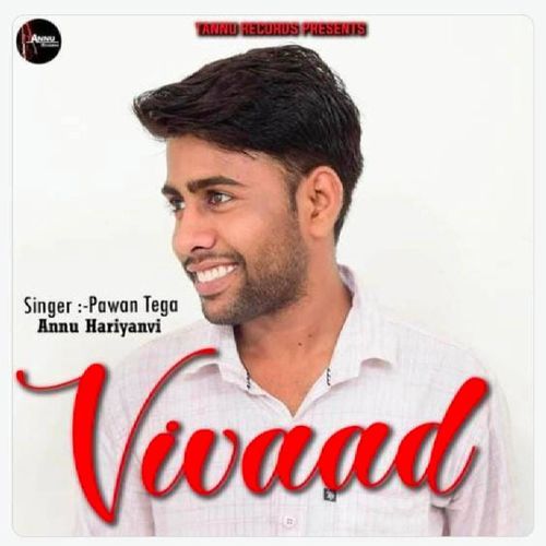 Vivaad Pawan Tega MP3 Download