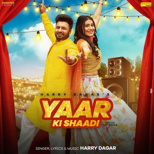 Yaar Ki Shaadi Harry Dagar MP3 Download