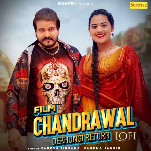 Film Chandrawal Dekhungi Retrun Lofi Vandna Jangir MP3 Download