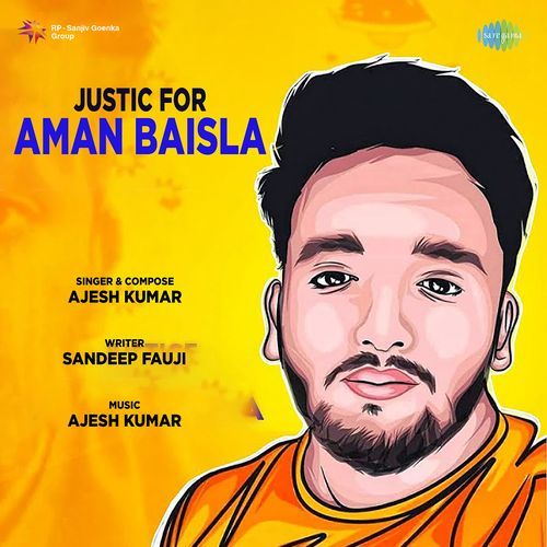 Justic For Aman Baisla Ajesh Kumar MP3 Download