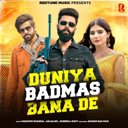 Duniya badmas bana de (Lofi) Anjali 99 MP3 Download