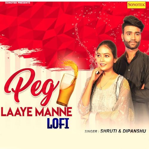 Peg Laaye Manne Lofi Shruti MP3 Download