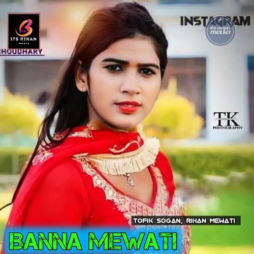 BANNA MEWATI Rihan Mewati MP3 Download