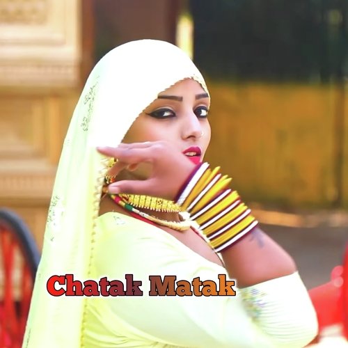 Chatak Matak Sahil Sayar Sakras MP3 Download
