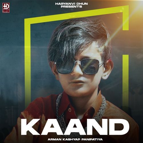 Kaand Arman Kashyap Panipatiya MP3 Download