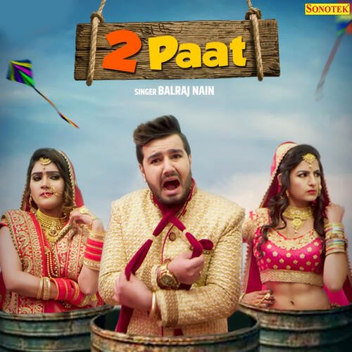2 Paat Balraj Nain MP3 Download