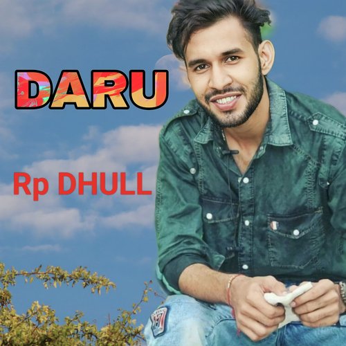 Daru RP Dhull MP3 Download