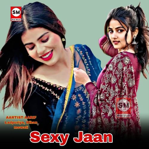 Sexy Jaan Aarif Ladpuriya MP3 Download