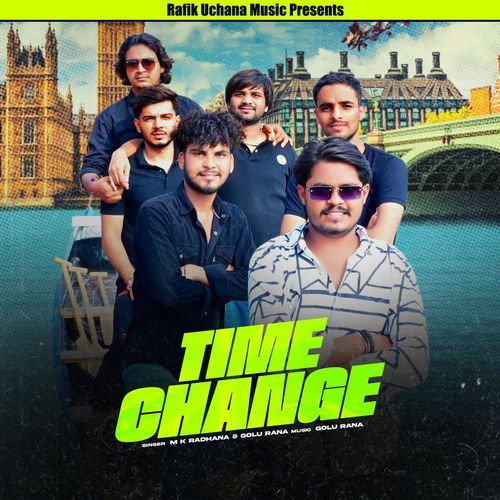 Time Change M Kay Radhana MP3 Download