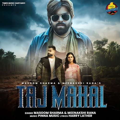 Taj Mahal Masoom Sharma MP3 Download