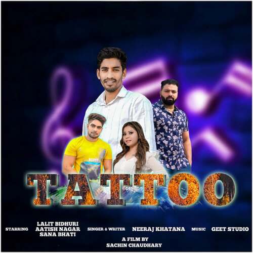 Tattoo Neeraj Khatana MP3 Download