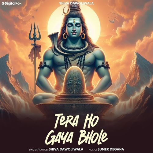 Tera Ho Gaya Bhole Shiva Dawoliwala MP3 Download