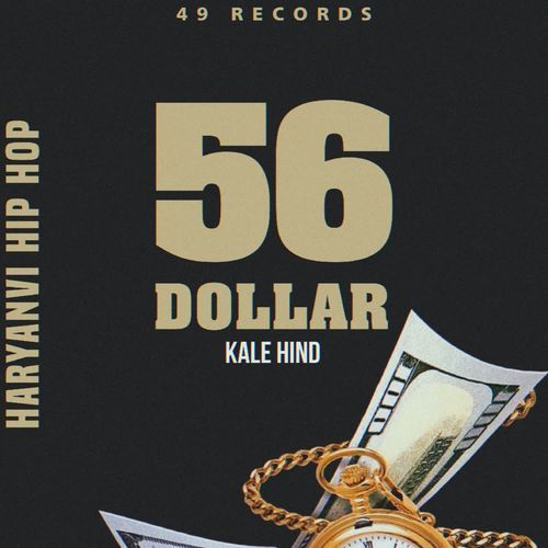 56 Dollar Kale Hind MP3 Download