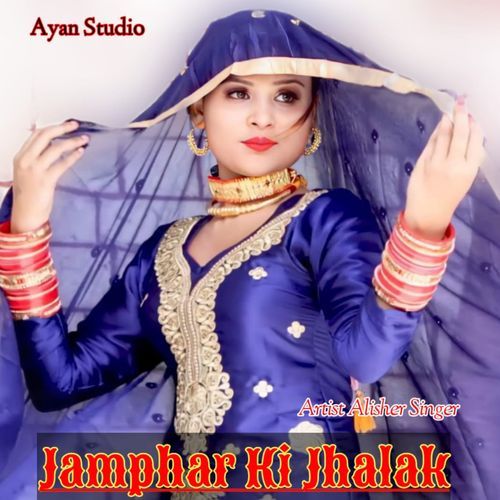 Jamphar ki jhalak Alisher Singer MP3 Download