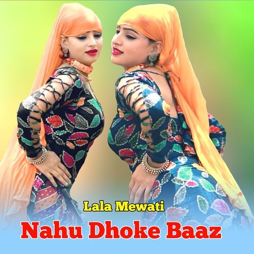 Nahu Dhoke Baaz Imma Singer Mewati MP3 Download